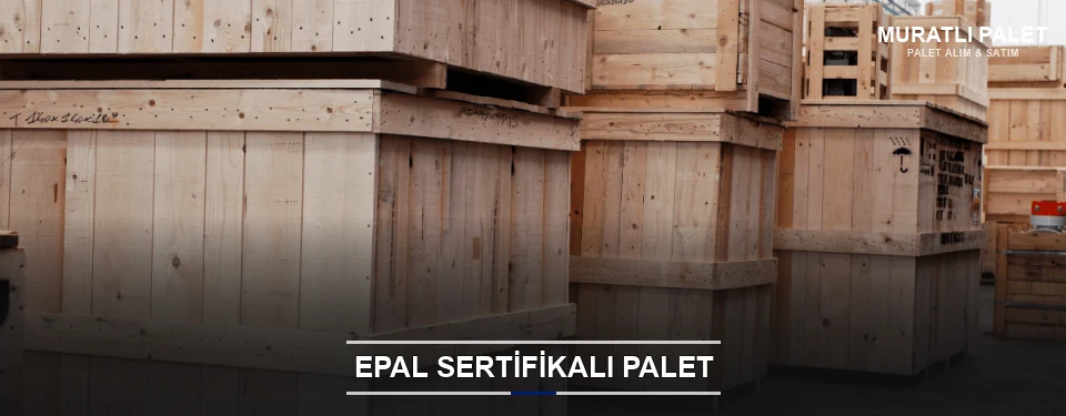Muratlı EPAL Palet Tedarikçisi